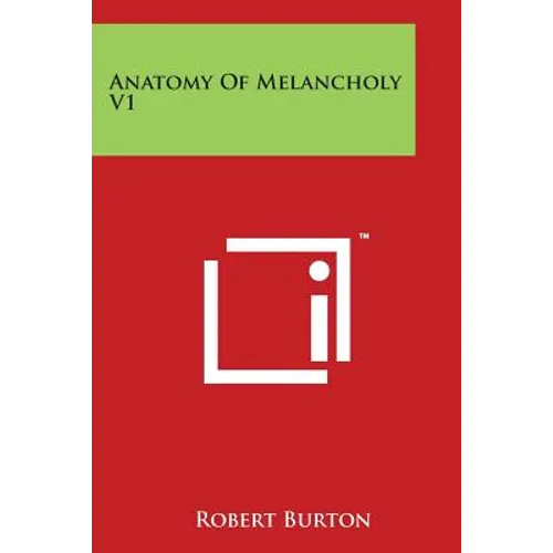 Anatomy of Melancholy V1