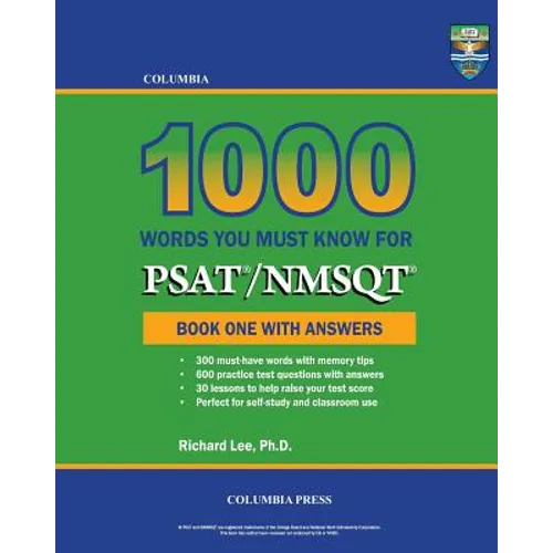 Columbia 1000 Words You Must Know for PSAT/NMSQT: Book One with Answers