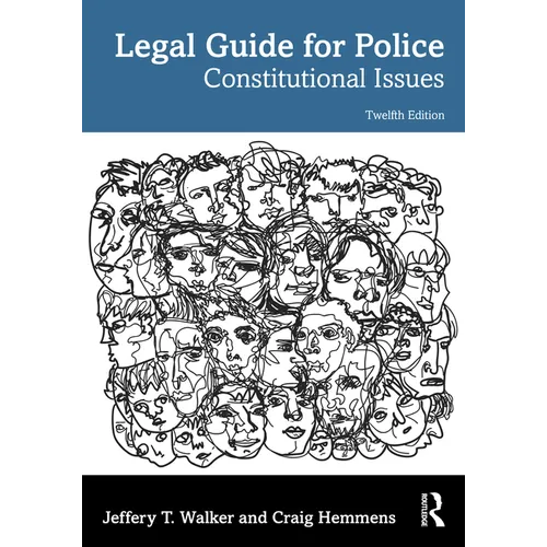 Legal Guide for Police: Constitutional Issues
