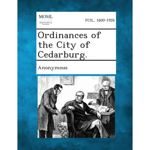 Ordinances of the City of Cedarburg.