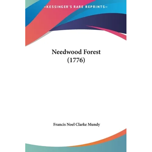 Needwood Forest (1776)