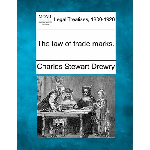 The Law of Trade Marks.