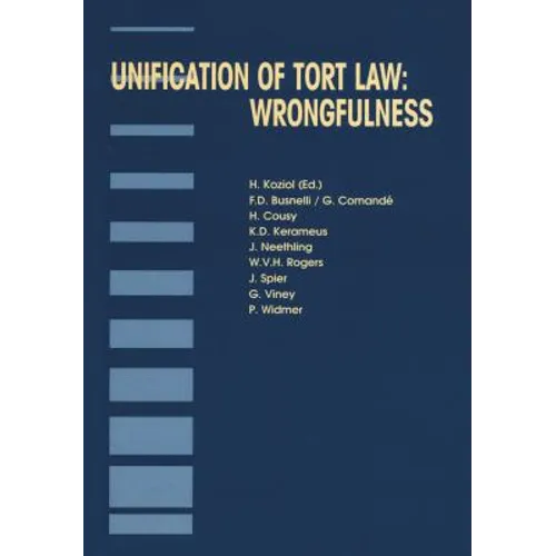 Unification of Tort Law: Wrongfulness