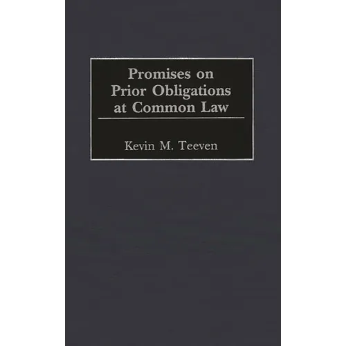 Promises on Prior Obligations at Common Law