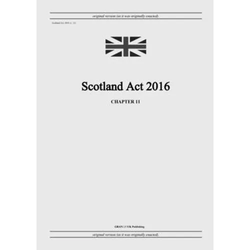Scotland Act 2016 (c. 11)
