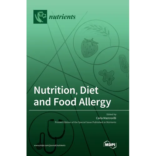 Nutrition, Diet and Food Allergy