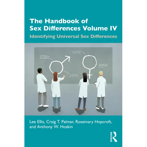 The Handbook of Sex Differences Volume IV Identifying Universal Sex Differences