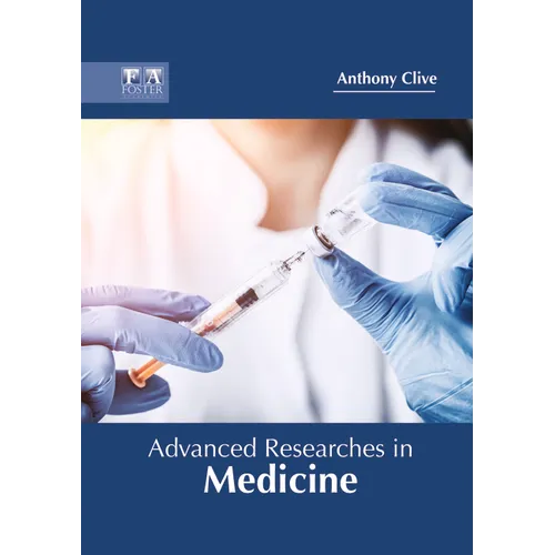 Advanced Researches in Medicine