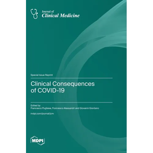 Clinical Consequences of COVID-19