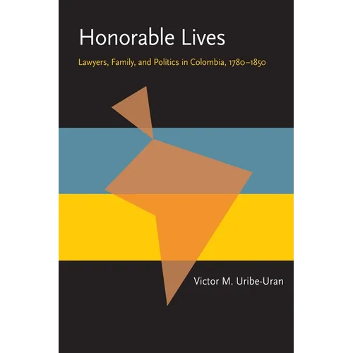 Honorable Lives