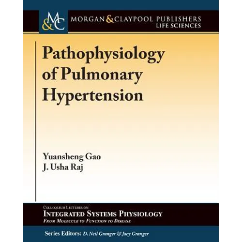 Pathophysiology of Pulmonary Hypertension