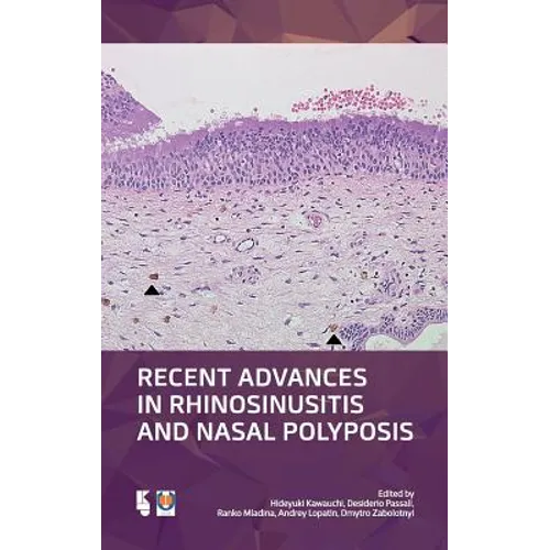 Recent Advances in Rhinosinusitis and Nasal Polyposis