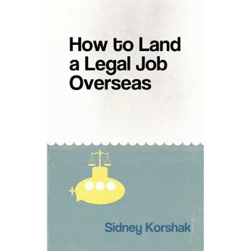 How to Land a Legal Job Overseas