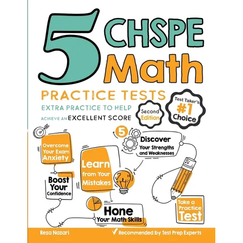5 CHSPE Math Practice Tests: Extra Practice to Help Achieve an Excellent Score