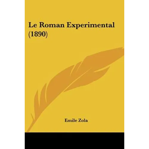 Le Roman Experimental (1890)
