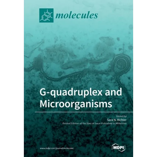 G-quadruplex and Microorganisms