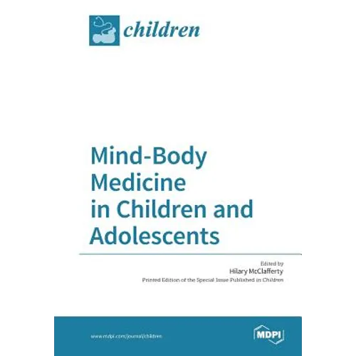 Mind-Body Medicine in Children and Adolescents