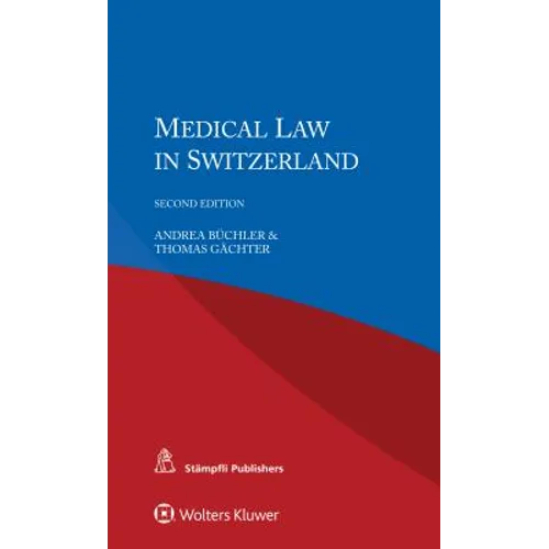 Medical Law in Switzerland