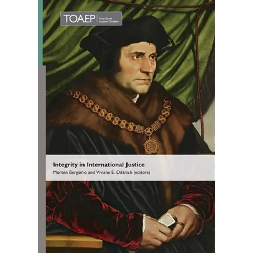 Integrity in International Justice