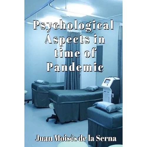 Psychological Aspects in time of Pandemic