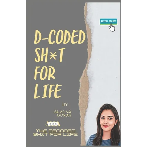 D-coded Sh*t For Life