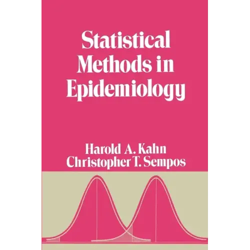 Statistical Methods in Epidemiology