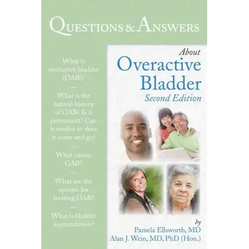 Questions & Answers about Overactive Bladder - Paperback
