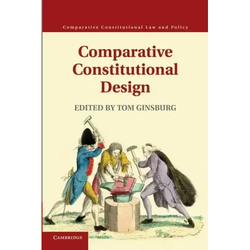 Comparative Constitutional Design