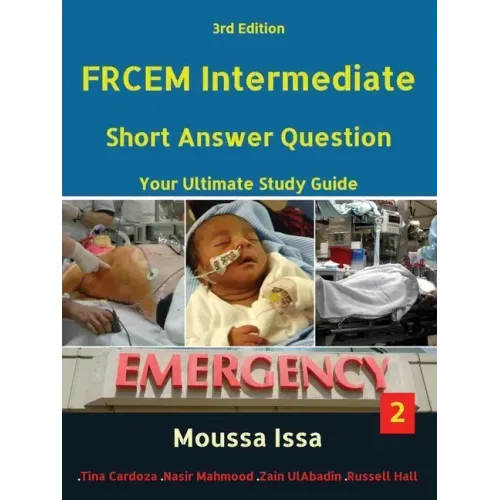 Frcem Intermediate: Short Answer Question Third edition, Volume 2 in Full Colour - Paperback