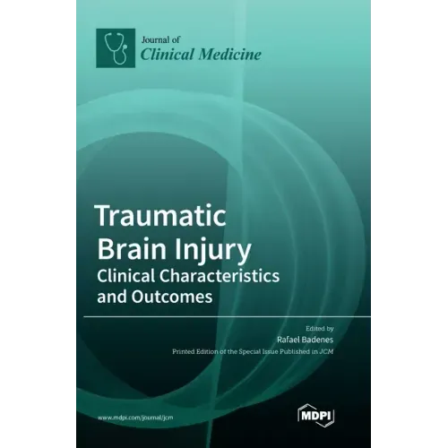 Traumatic Brain Injury: Clinical Characteristics and Outcomes
