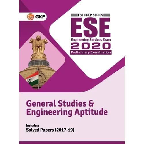 UPSC ESE 2020 General Studies & Engineering Aptitude Paper I Guide by Dr. N.V.S. Raju, Dr. Prateek Gupta, Dr. Deepa, Gaurav Verma, Sahil Aggarwal