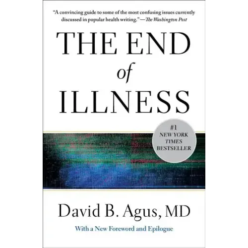 The End of Illness