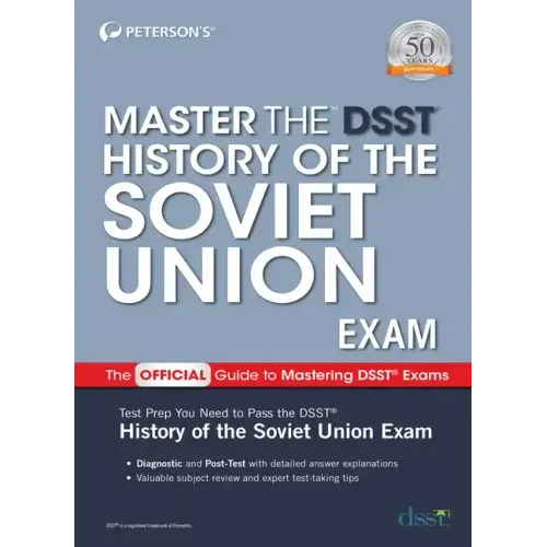 Master the Dsst History of the Soviet Union Exam
