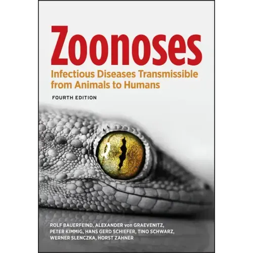 Zoonoses: Infectious Diseases Transmissible from Animals to Humans