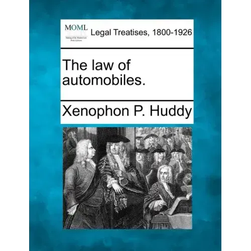 The Law of Automobiles.