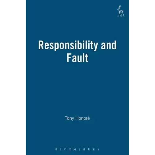 Responsibility and Fault