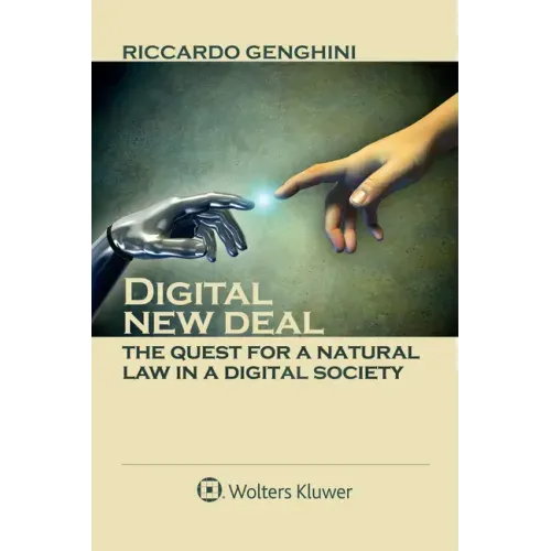 Digital New Deal: The Quest for a Natural Law in a Digital Society