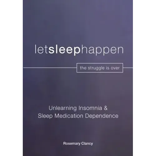 Unlearning Insomnia & Sleep Medication Dependence