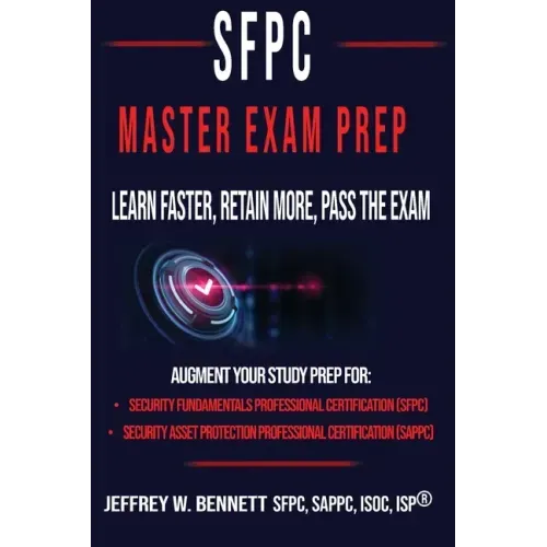 The SFPC Master Exam Prep - Learn Faster, Retain More, Pass the Exam