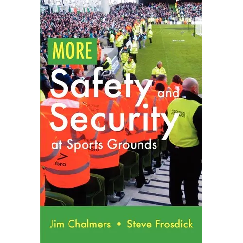 More Safety and Security at Sports Grounds