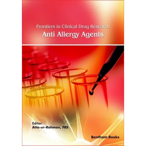 Frontiers in Clinical Drug Research - Anti-Allergy Agents: Volume 4