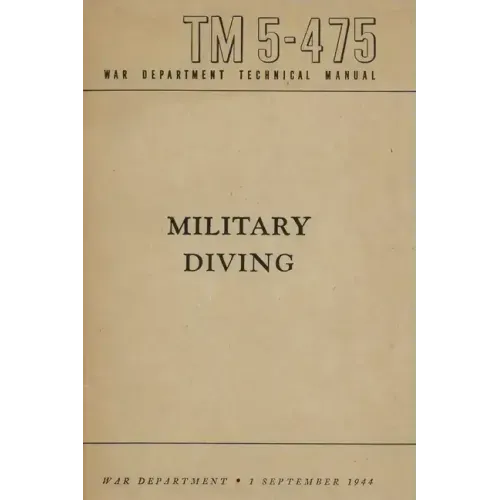 TM 5-475 Military Diving War Department Technical Manual