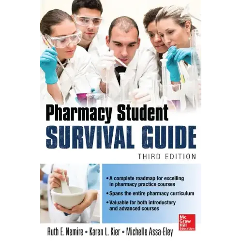 Pharmacy Student Survival Guide, 3e