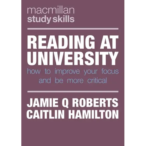 Reading at University: How to Improve Your Focus and Be More Critical