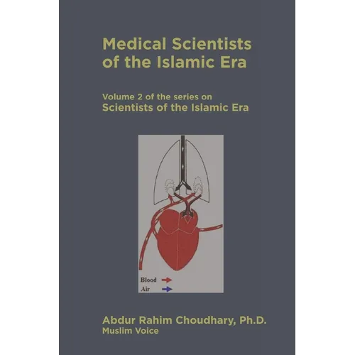 Medical Scientists of the Islamic Era