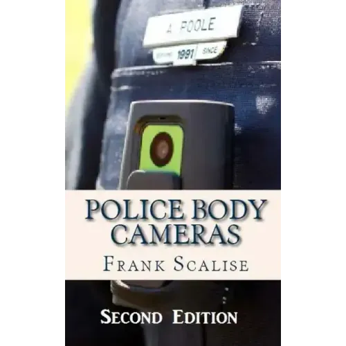 Police Body Cameras: What are the obstacles to implementing their use, and what is their potential impact?