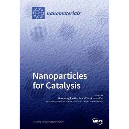 Nanoparticles for Catalysis