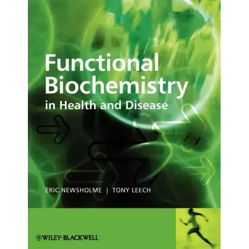 Functional Biochemistry in Health
