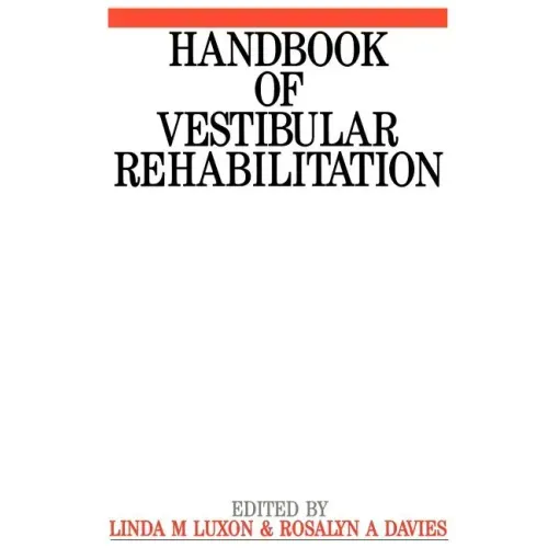 Handbook of Vestibular Rehabilitation