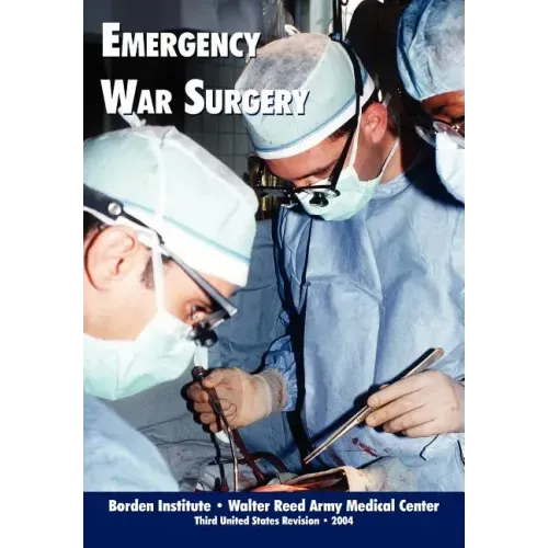 Emergency War Surgery (Third Edition)